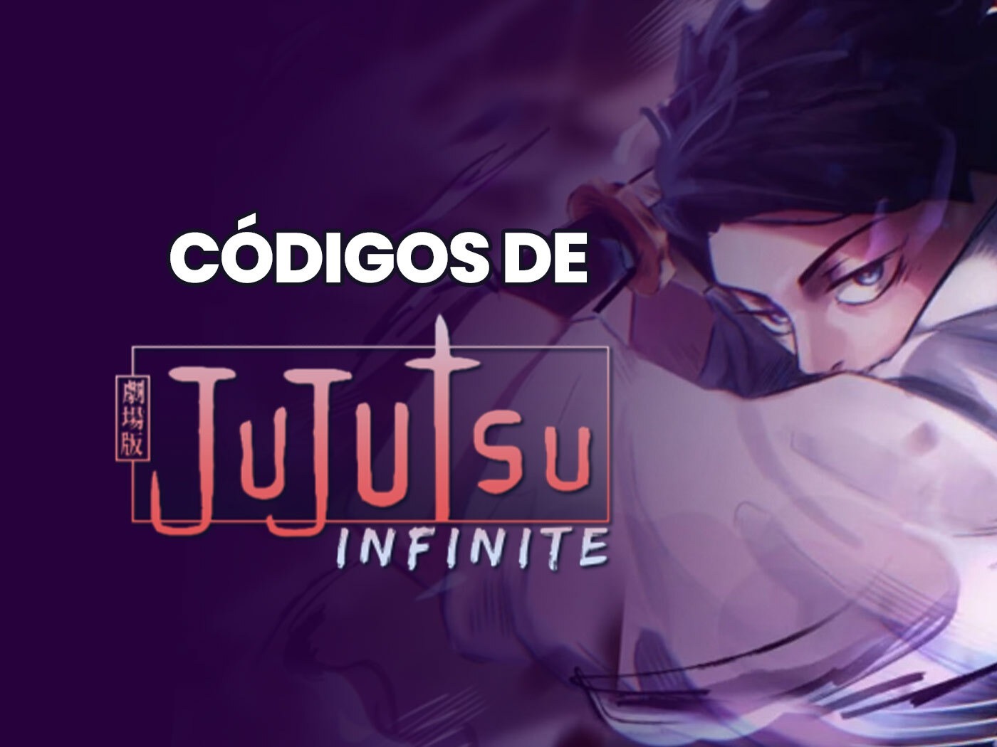 Códigos de Jujutsu Infinite para canjear ahora (Octubre 2025) - Liga de ...