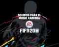 FIFA 20: 10 equipos recomendados para el Modo Carrera